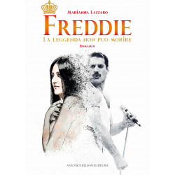 Freddie - La leggenda non...