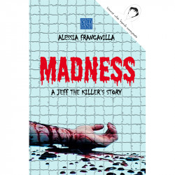Madness - A Jeff the...